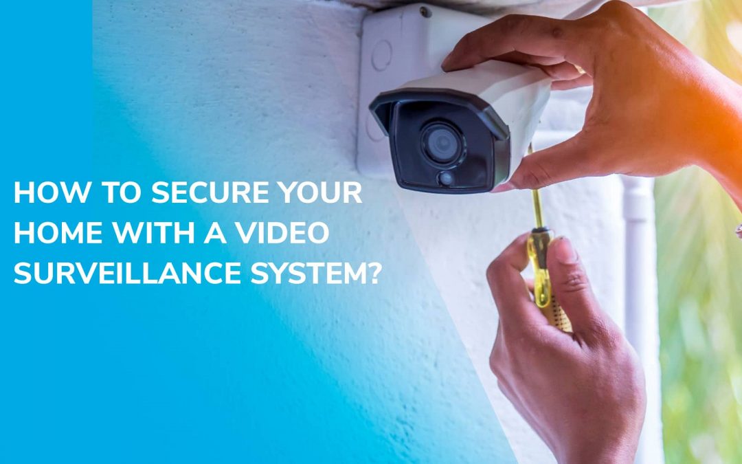 Video Surveillance System