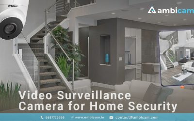 Video Surveillance Camera for Home Security