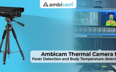 Ambicam Thermal Camera for Fever Detection and Body Temperature Detection
