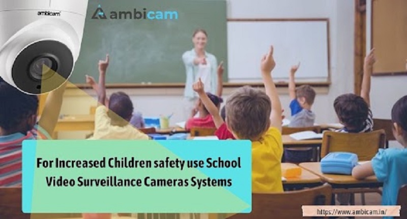 School Video Surveillance Cameras Systems