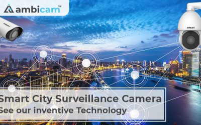 Smart City Surveillance Camera – See our inventive Technology